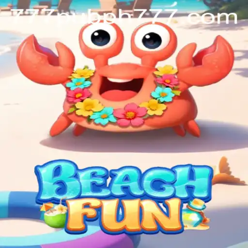 Discover the Exciting World of BeachFun: The Ultimate Game Experience with 777 Pub PH