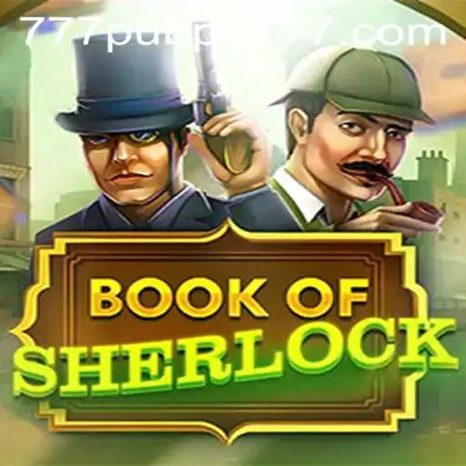 Explore the Intriguing World of BookOfSherlock Slot Game
