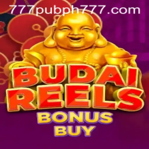 Explore the Exciting World of Budai Reels Bonus Buy in the 777 Pub PH