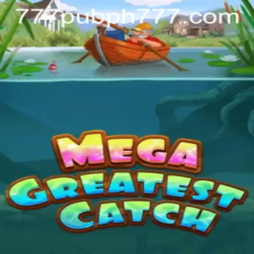 Discover the Thrilling World of MegaGreatestCatch: Rules, Gameplay, and More