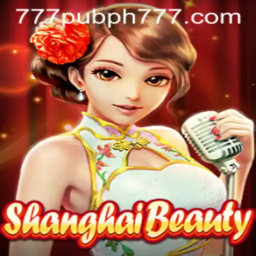 Discover the Excitement of ShanghaiBeauty: A Guide to 777 Pub PH's Latest Sensation