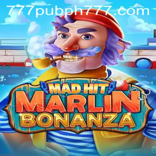 MadHitMarlinBonanza: Dive into the Exciting World of 777 Pub PH's Latest Game