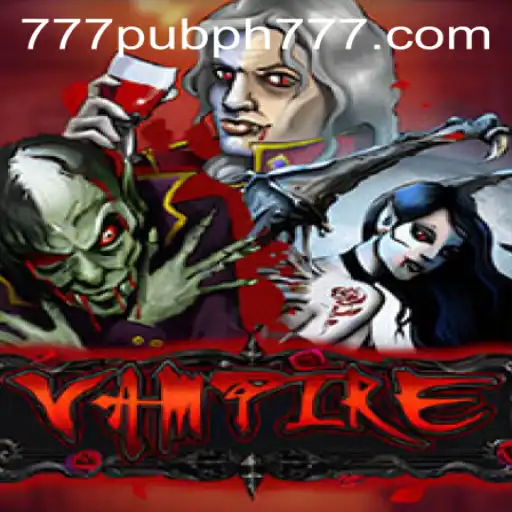 Exploring the Intriguing World of Vampire: The Immersive Game Experience at 777 Pub PH